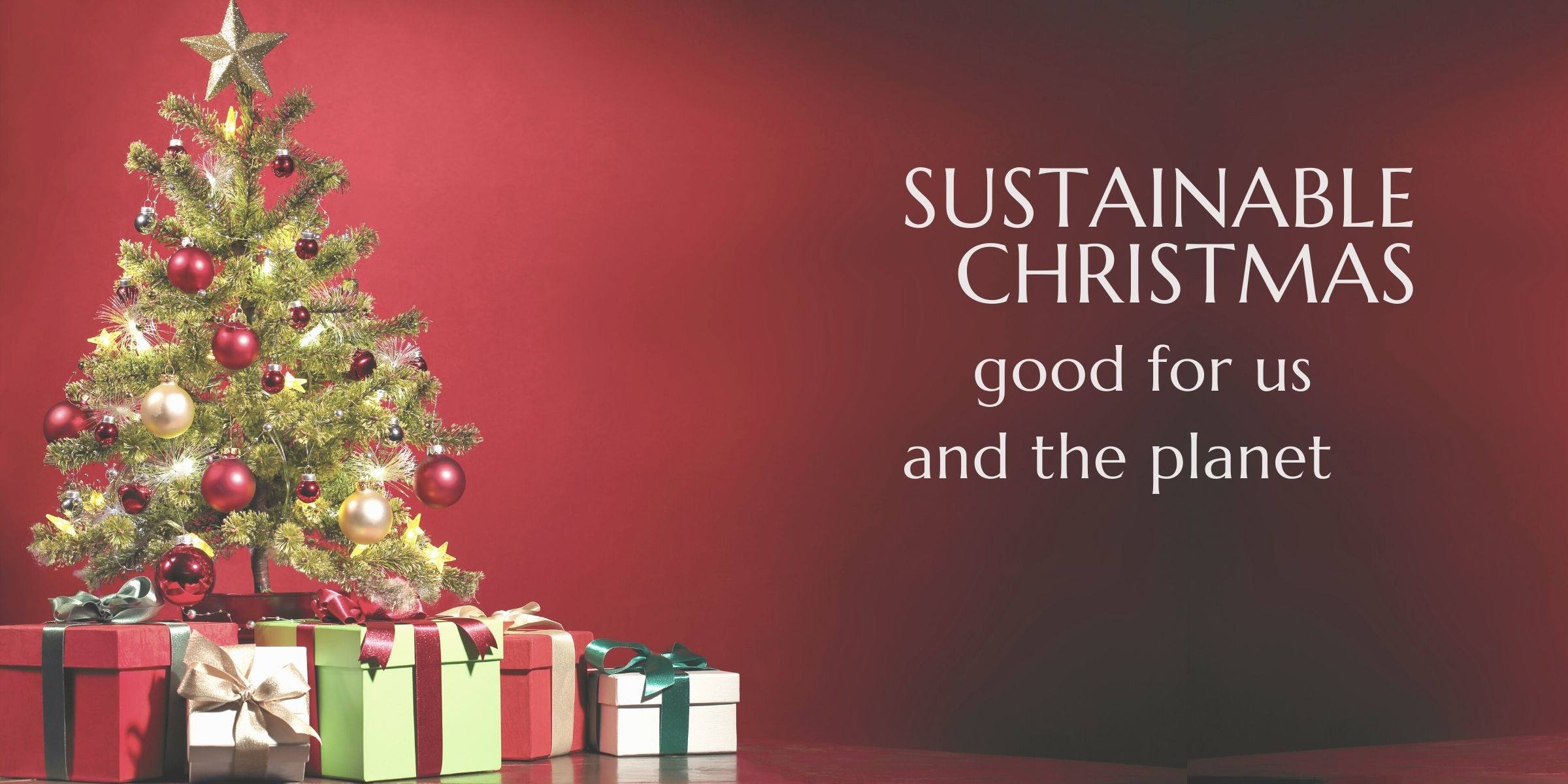 Sustainable Christmas this 2022 B.e Quality, Fine Basics